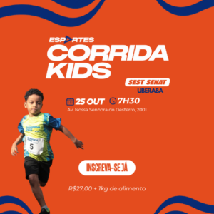 Circuito SEST SENAT de Corrida, Caminhada e Recreação Infantil